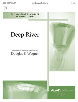 Deep River by - Wagner Douglas E - for Handbells 3 Octave