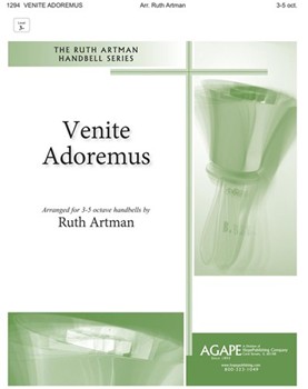 VENITE ADOREMUS 3-5 Oct. by - Ruth Artman - for Handbells 3-5 Octave (VENITE ADOREMUS)