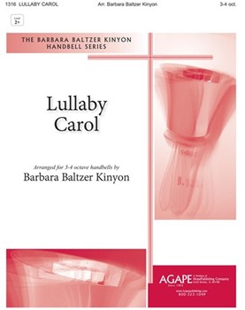 Lullaby Carol by Kinyon Barbara B for Handbells (3-4 Oct)