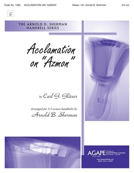 Acclamation On Azmon by Sherman Arnold - Sherman Arnold B - for Handbells