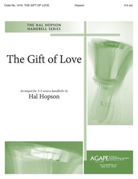 Gift Of Love by Hopson Hal H - Hopson Hal H - for Handbells 3-5 Octave