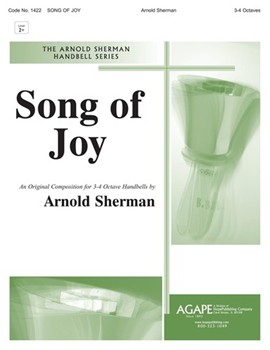 Song of Joy - 3-4 Octaves by Sherman Arnold for Handbells 3-4 Octave