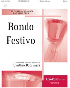RONDO FESTIVO 3-5 oct. by Dobrinski Cynthia for Handbells 3-5 Octave