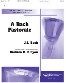 Bach Pastorale by Bach Johann Sebastian - Kinyon Barbara Balt - for Handbells 3-5 Octave