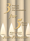 Three For Five For Organ by - Ferguson John - for Organ (THREE FOR FIVE FOR O)