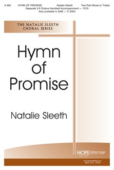 Hymn Of Promise by Sleeth Natalie - Thompson Martha - for Handbells 3-5 Octave