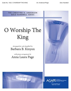 O Worship the King - Solo Handbell