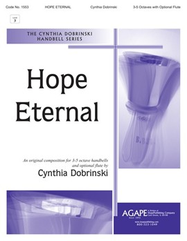 HOPE ETERNAL 3-5 oct. by Dobrinski Cynthia for Handbells 3-5 Octave