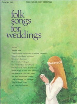 Folk Songs For Weddings for Piano Vocal and Guitar (FOLK SONGS FOR WEDDI)