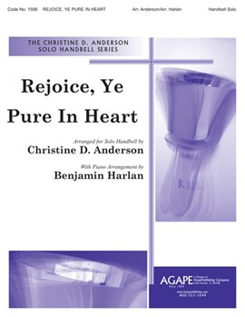 Rejoice Ye Pure In Heart by - Anderson Christine - for Handbells Solo (REJOICE YE PURE IN)