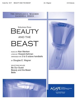 Beauty & The Beast Medley by - Wagner Douglas E - for Handbells 3-5 Octave (BEAUTY AND THE BEAST)