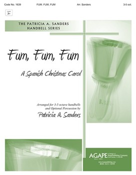 Fum Fum Fum - 3-5 Octaves by - Cota Patricia - for 3-5 Octave w/Optional Percussion