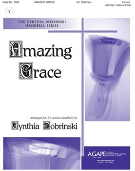Amazing Grace by - Dobrinski Cynthia - for Handbells 3-5 Octave (AMAZING GRACE)