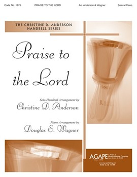 Praise to the Lord - Solo Handbell