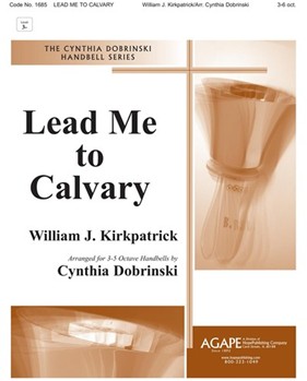 Lead Me to Calvary - 3-6 Oct.