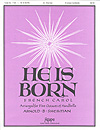 He Is Born by - Sherman Arnold B - for Handbells 5 Octave
