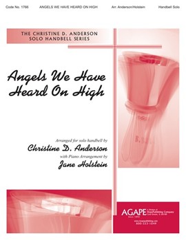 Angels We Have Heard On High - Solo Handbell