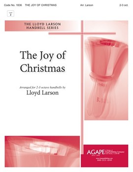 Joy of Christmas, The - 2-3 Octave