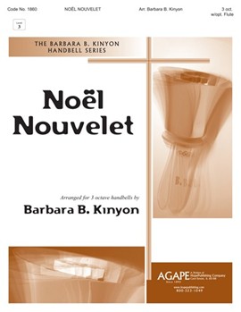 NOEL NOUVELET (Sing We Now of Christmas) 3 Oct. by - Kinyon Barbara Balt - for Handbells 3 Octave (NOEL NOUVELET (Sing)