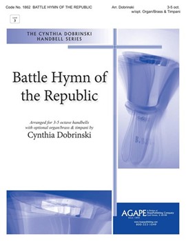 Battle Hymn of the Republic by - Dobrinski Cynthia - for Handbells (BATTLE HYMN OF THE R)