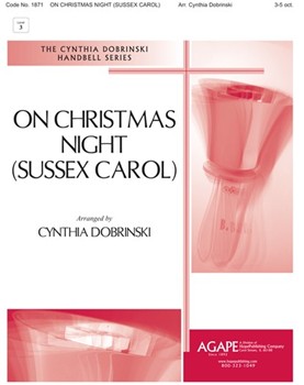 On Christmas Night (Sussex Carol) - 3-5 Oct.