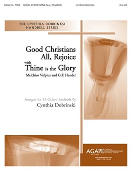 Good Christians All Rejoice by Dobrinski Cynthia for Handbells