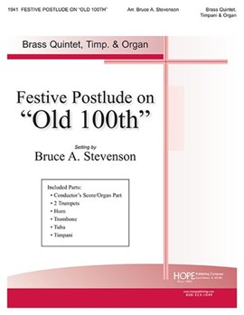 Festive Postlude on "Old 100th" - Brass and Organ by Stevenson Bruce for Brass and Organ