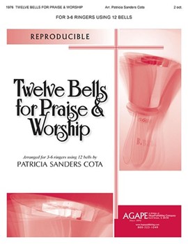 12 Bells For Praise & Worship by - Cota Patricia - for Handbells (I)