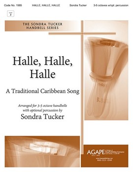 HALLE HALLE HALLE 3-5 oct. by - Tucker Sondra - for Handbells 3-5 Octave (HALLE HALLE HALLE)