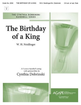 Birthday of a King The - 3-5 Octave by - Dobrinski Cynthia - for Handbells 3-5 Octave