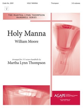 Holy Manna - 3-5 Octave by - Thompson Martha - for Handbells 3-5 Octave