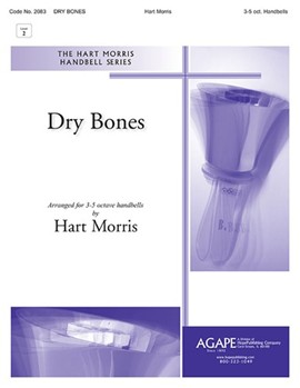 DRY BONES 3-5 oct. by - Morris Hart - for Handbells 3-5 Octave (DRY BONES)
