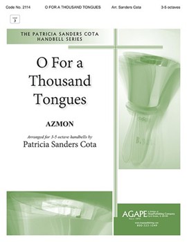 O FOR A THOUSAND TONGUES 3-5 oct. by - Cota Patricia - for Handbells 3-5 Octave (O FOR A THOUSAND TON)