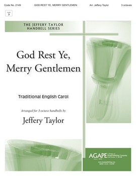 God Rest Ye Merry Gentlemen - 3 Octave by - Taylor Jeffery - for Handbells 3 Octave