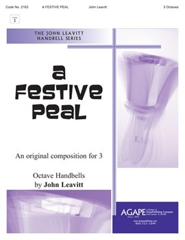 Festive Peal A by Leavitt John for Handbells 3 Octave