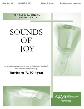 SOUNDS OF JOY 2-3 oct. by Kinyon Barbara B for Handbells 2-3 Octave