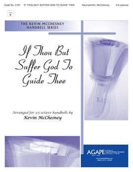 If Thou But Suffer God To Guide Thee by - McChesney Kevin - for Handbells 3-5 Octave
