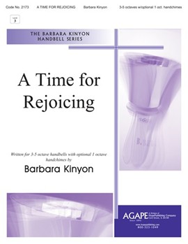 Time for Rejoicing A - 3-5 Octave by Kinyon Barbara B for Handbells 3-5 Octave