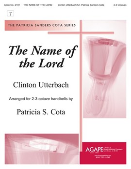 NAME OF THE LORD THE 2-3 oct. by - Cota Patricia - for Handbells 2-3 Octave (NAME OF THE LORD TH)
