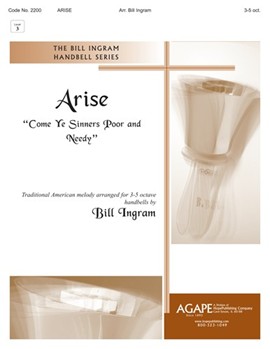 Arise ("Come Ye Sinners...") - 3-5 Octave by - Ingram Bill - for Handbells 3-5 Octave