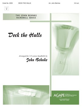 DECK THE HALLS 3-5 oct. by - Behnke John A - for Handbells 3-5 Octave (DECK THE HALLS)