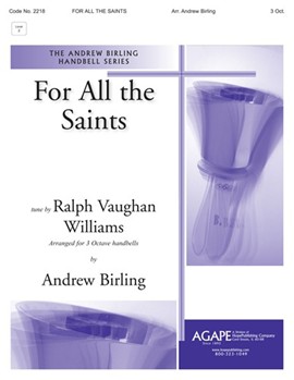 For All the Saints - 3 Octave by - Birling Andrew - for Handbells