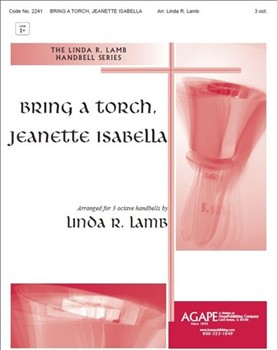 Bring a Torch, Jeanette Isabella - 3 Octave