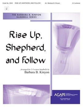 Rise Up, Shepherd, and Follow - 2-3 Octave