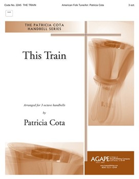 This Train by - Cota Patricia - for Handbells 3 Octave