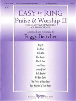 Easy To Ring Praise & Worship 2 by - Bettcher Peggy - for Handbells 3-5 Octave (II)