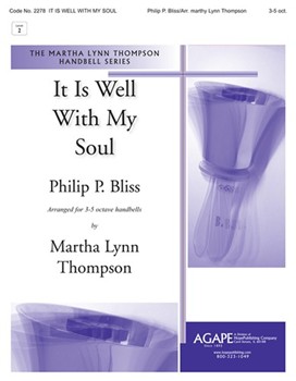 It Is Well With My Soul - 3-5 Octave by - Thompson Martha - for Handbells 3-5 Octave
