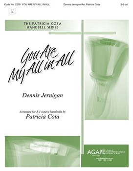 You Are My All in All - 3-5 Octave by - Cota Patricia - for Handbells 3-5 Octave