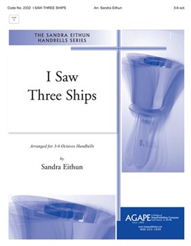 I Saw Three Ships - 3-6 Octave