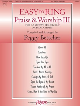 Easy To Ring Praise & Worship Iii by - Bettcher Peggy - for Handbells 3-5 Octave (Iii)